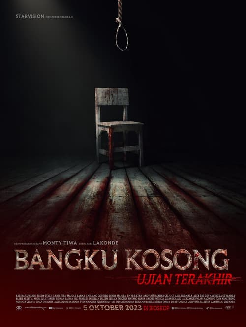 Постер: Bangku Kosong: Ujian Terakhir