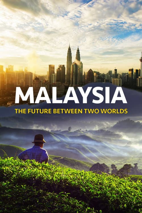 Постер: Malaysia, The Future Between Two Worlds