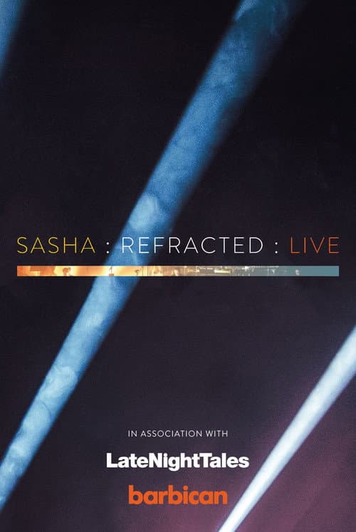 Постер: Sasha : re-Fracted : Live