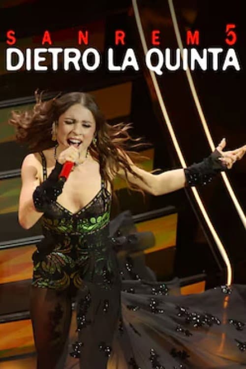 Постер: Sanremo Dietro la Quinta