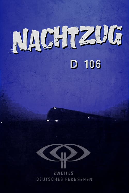 Постер: Nachtzug D 106