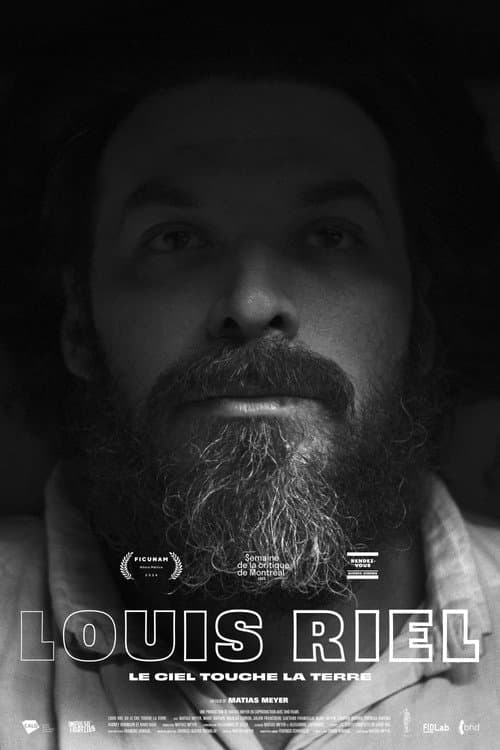 Постер: Louis Riel ou Le ciel touche la terre