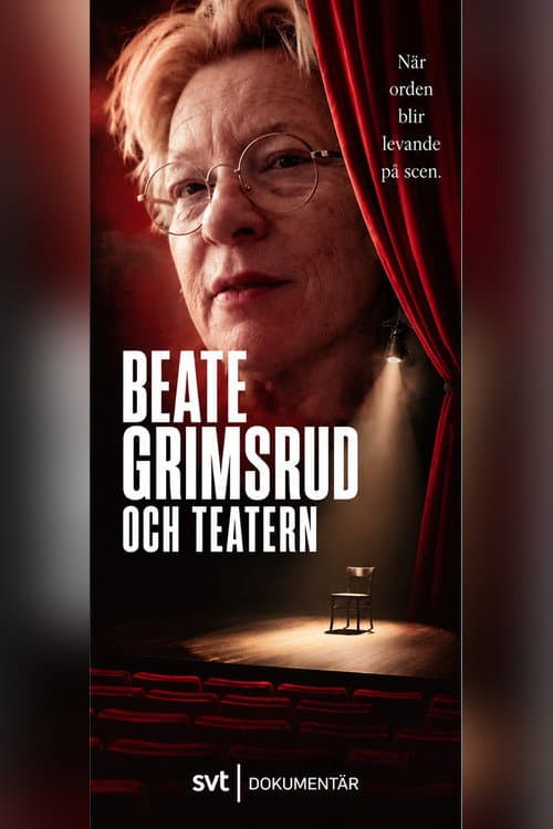 Постер: Beate Grimsrud och teatern