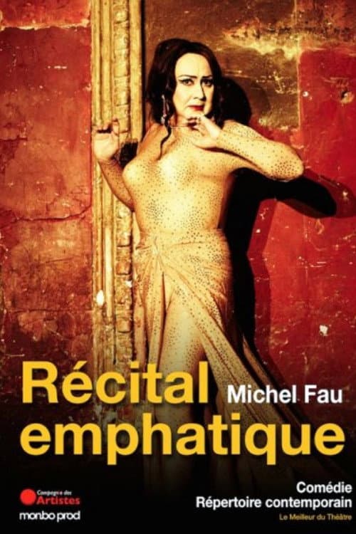 Постер: Michel Fau - Récital emphatique