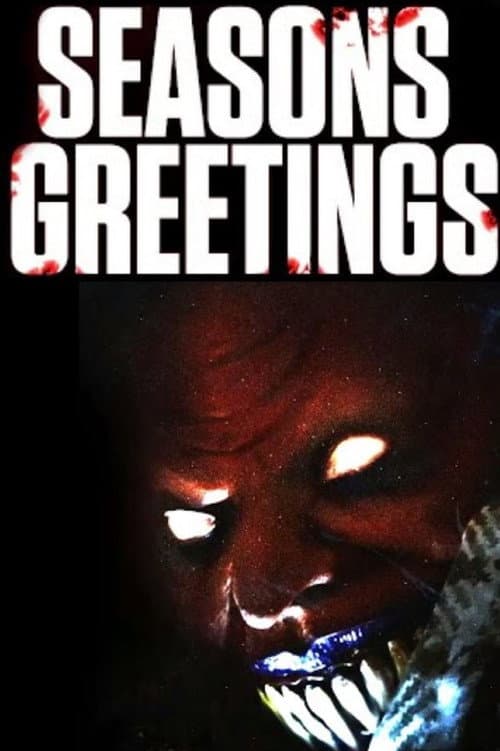Постер: Seasons Greetings