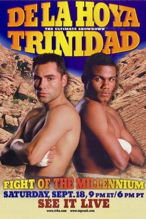 Постер: Oscar De La Hoya vs. Félix Trinidad