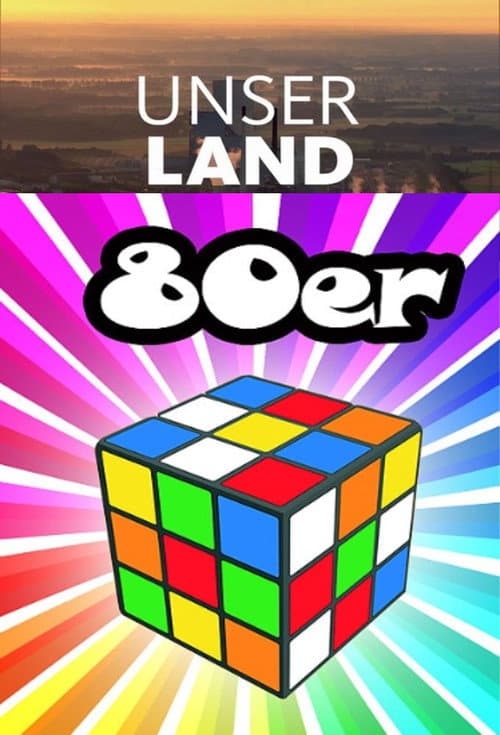 Постер: Unser Land in den 80ern