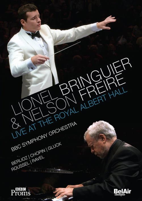 Постер: Lionel Bringuier & Nelson Freire Live at the Royal Albert Hall