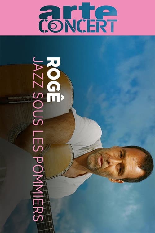 Постер: Rogê Jazz sous les Pommiers 2025