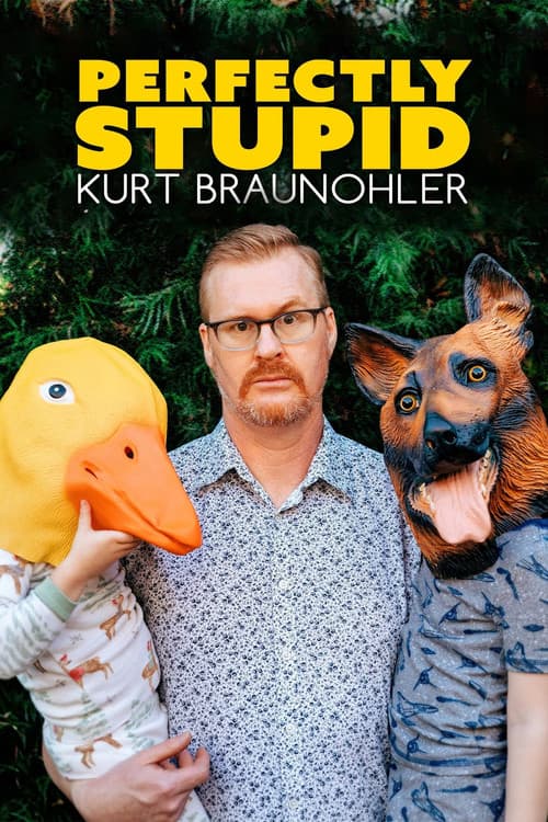 Постер: Kurt Braunohler: Perfectly Stupid