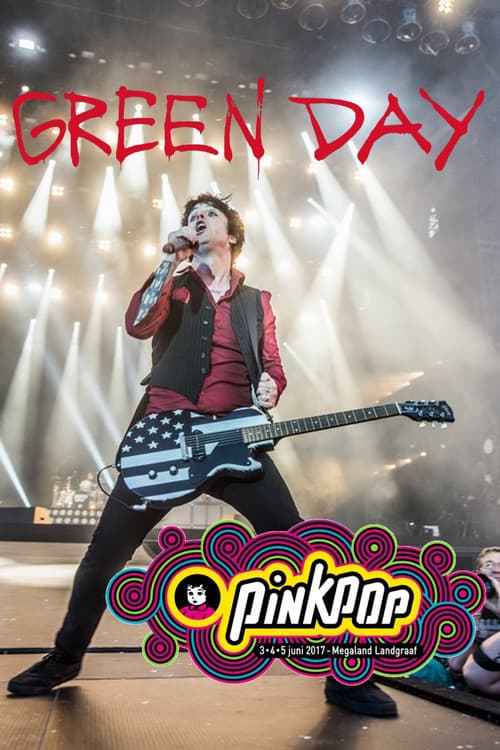 Постер: Green Day - Pinkpop 2017