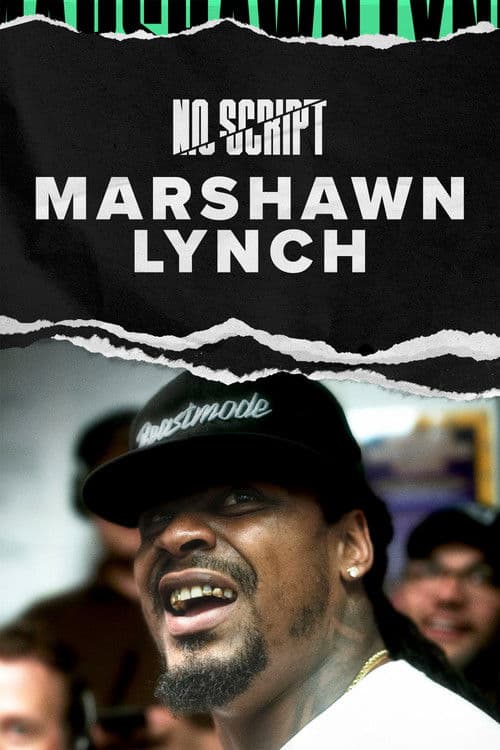 Постер: No Script With Marshawn Lynch