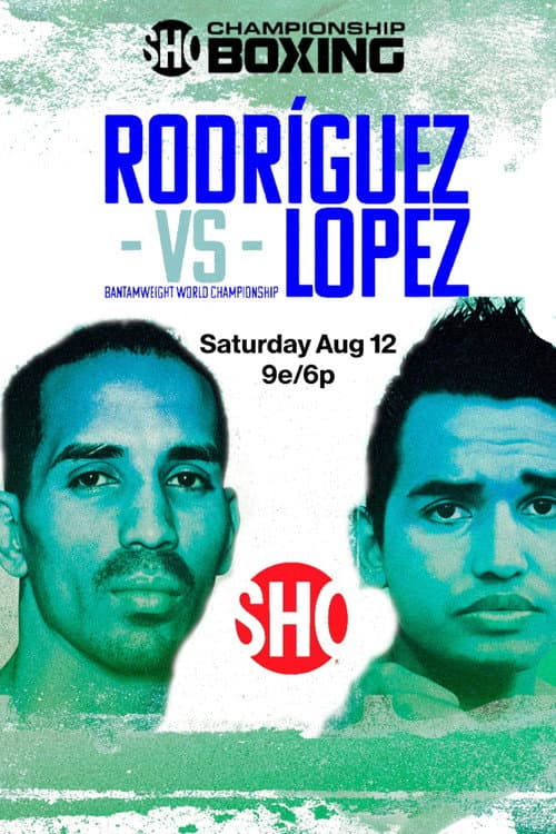 Постер: Emmanuel Rodriguez vs. Melvin Lopez