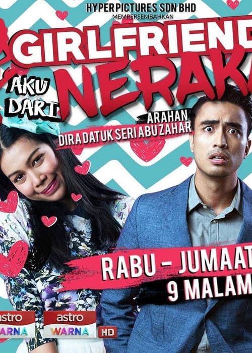 Постер: Girlfriend Aku Dari Neraka the Series
