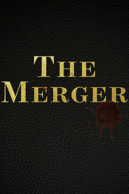 Постер: The Merger