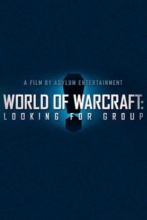 Постер: World of Warcraft: Looking For Group