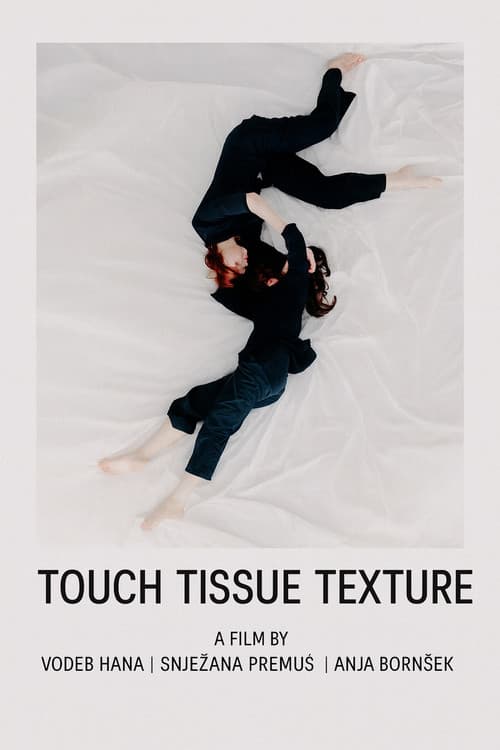Постер: Touch Tissue Texture