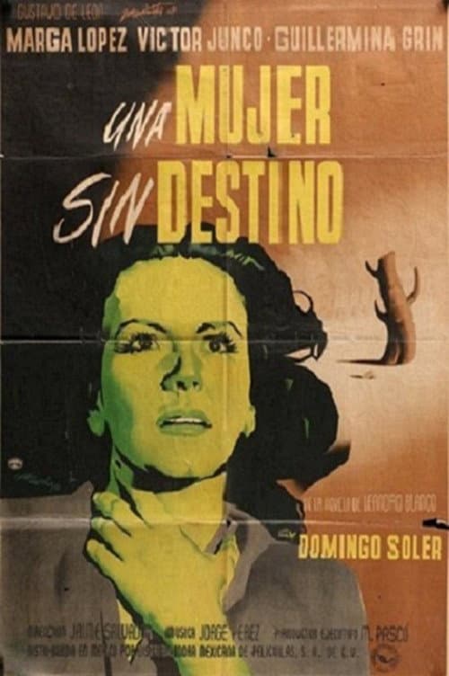Постер: Una mujer sin destino