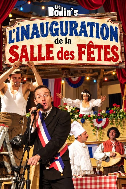 Постер: Les Bodin's : L'inauguration de la salle des fêtes