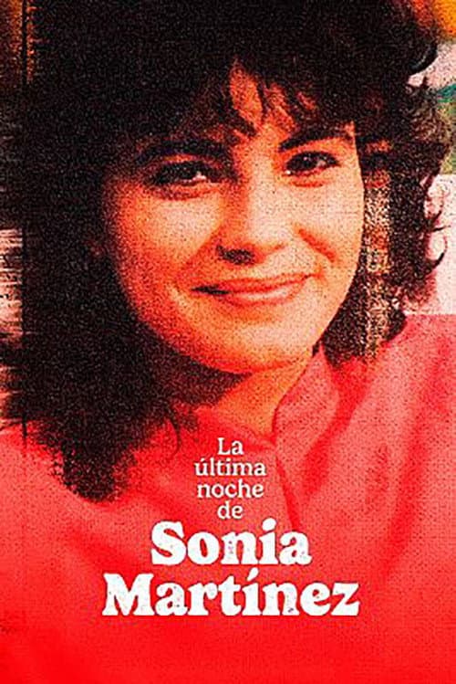 Постер: La ultima noche de Sonia Martinez