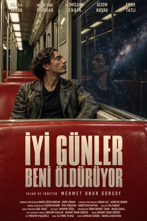 Постер: İyi Günler Beni Öldürüyor