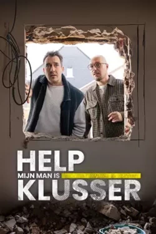 Постер: Help, Mijn Man is Klusser
