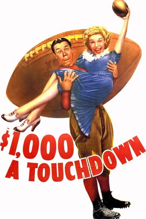 Постер: $1,000 a Touchdown