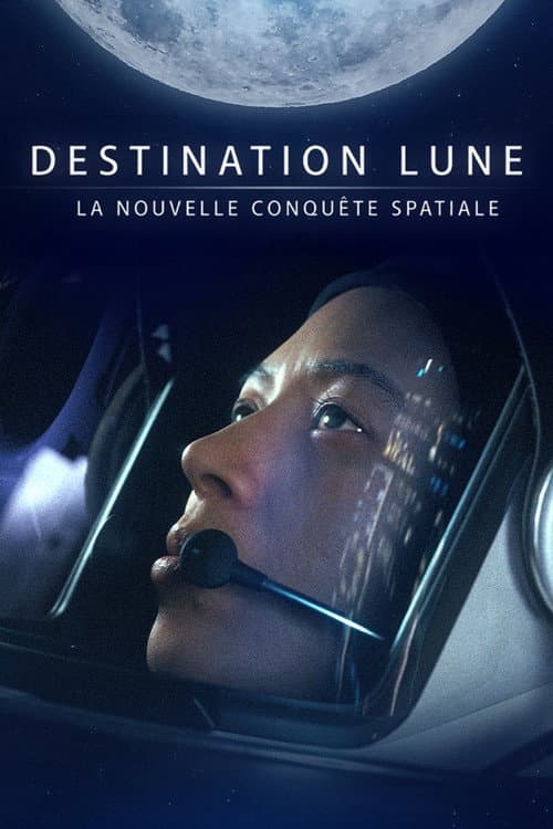 Постер: Destination Lune : la nouvelle conquête spatiale