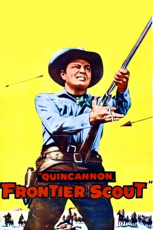 Постер: Quincannon, Frontier Scout