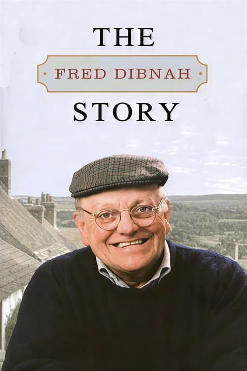 Постер: The Fred Dibnah Story