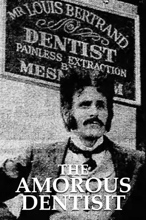 Постер: The Amorous Dentist