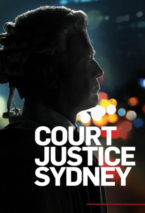Постер: Court Justice: Sydney