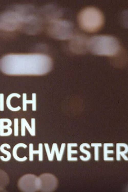 Постер: Ich bin Schwester