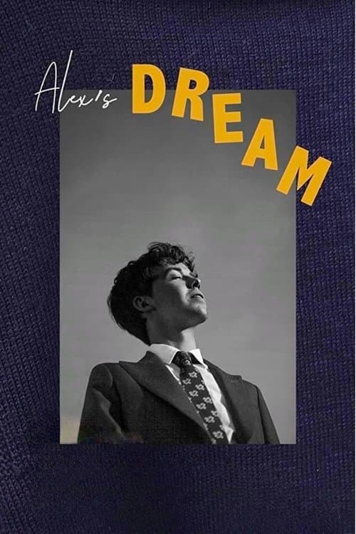 Постер: Alex's Dream