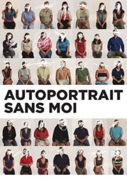 Постер: Autoportrait sans moi
