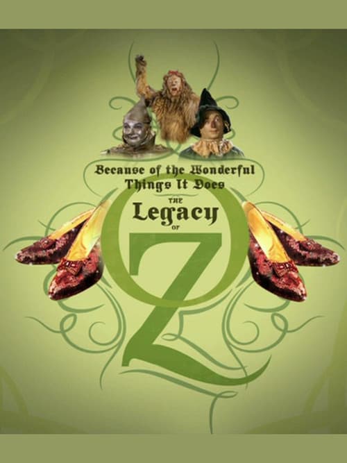 Постер: Because of the Wonderful Things It Does: The Legacy of Oz