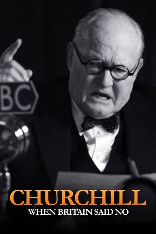 Постер: Churchill: When Britain Said No