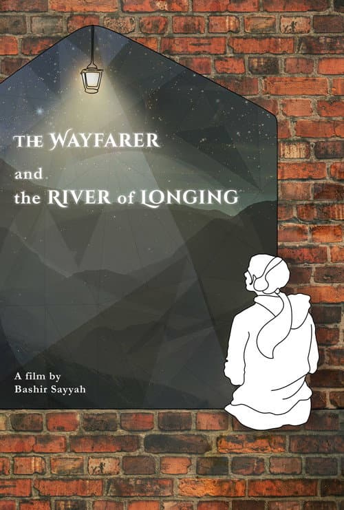 Постер: The Wayfarer and the River of Longing