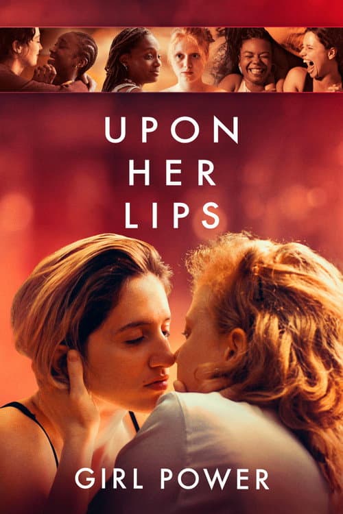 Постер: Upon Her Lips: Girl Power