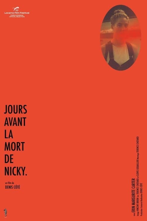 Постер: Jours avant la mort de Nicky