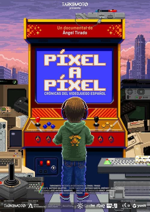 Постер: Píxel a Píxel: Crónicas del Videojuego Español