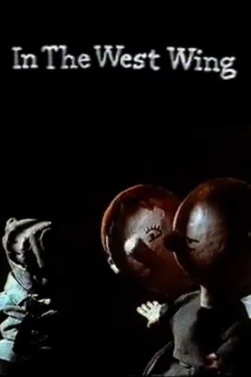 Постер: In the West Wing