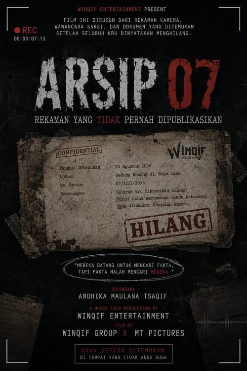 Постер: ARSIP 07: Rekaman Yang Tidak Pernah Dipublikasikan