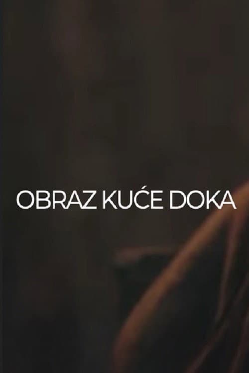 Постер: Obraz kuće Doka
