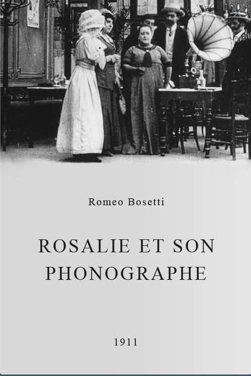 Постер: Rosalie et son phonographe