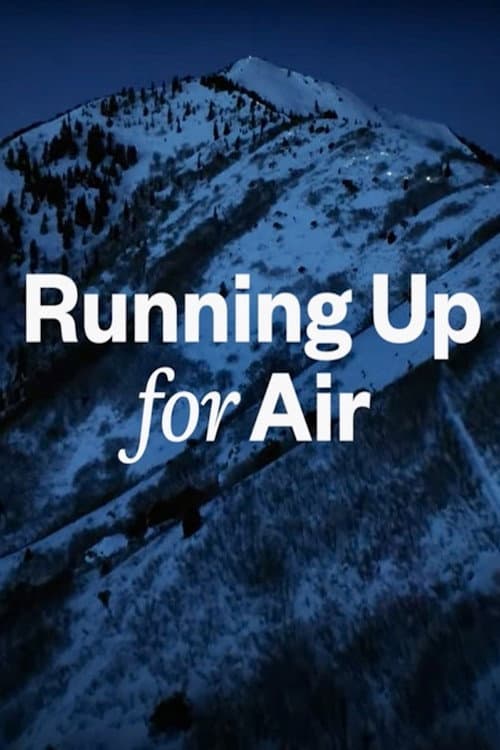 Постер: Running Up For Air