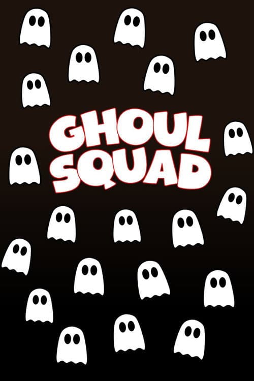 Постер: Ghoul Squad