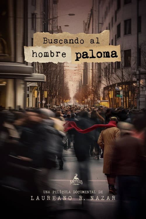Постер: Buscando al Hombre Paloma