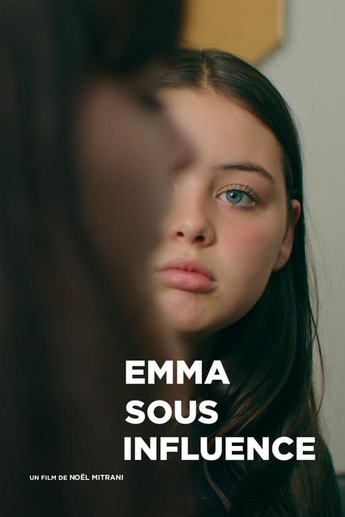 Постер: Emma sous influence