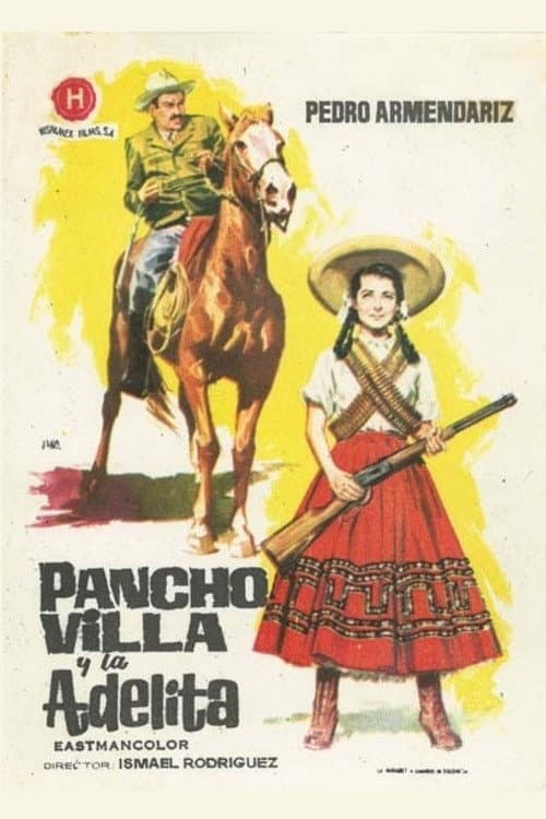 Постер: Pancho Villa y la Valentina